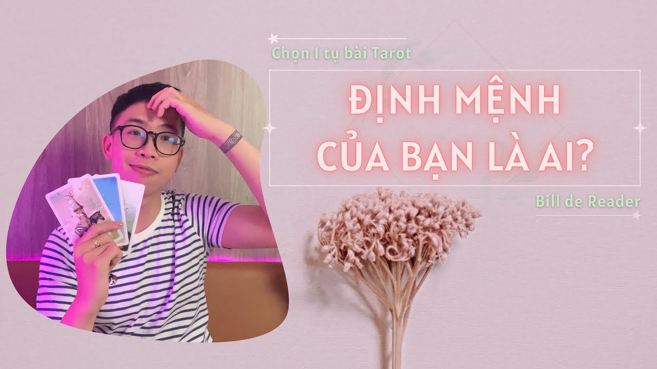 💕 NẾU BẠN TIN ĐỊNH MỆNH LÀ CÓ THẬT, THÌ NGƯỜI ĐÓ SẼ LÀ AI? 🌻 [Timeless]