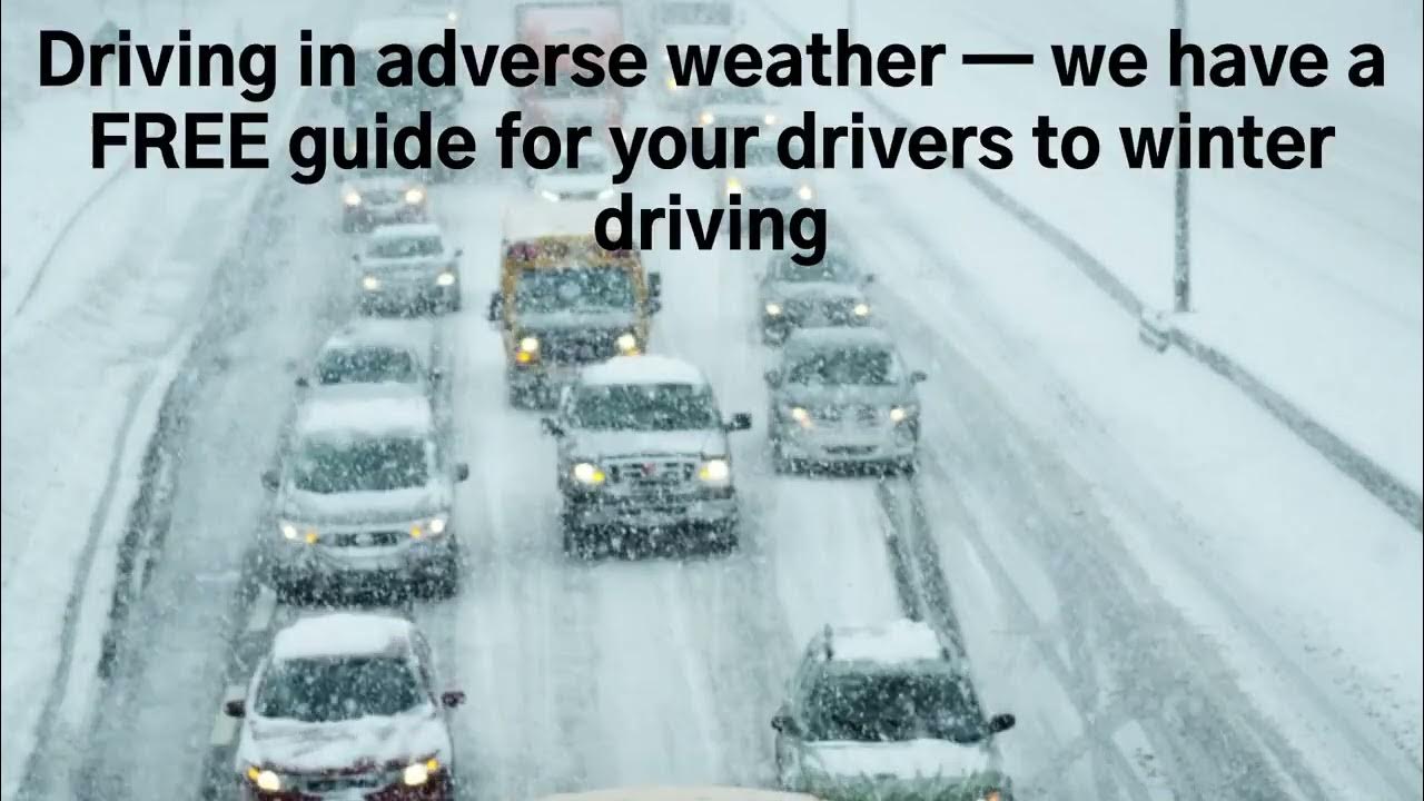 FREE Guide to driving in adverse weather YouTube