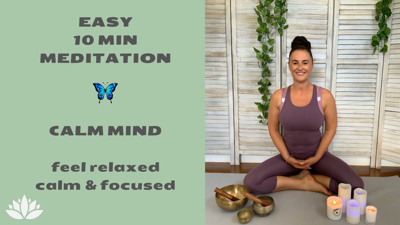 10 min Meditation Calm Mind Must try! Amazing easy guided meditation