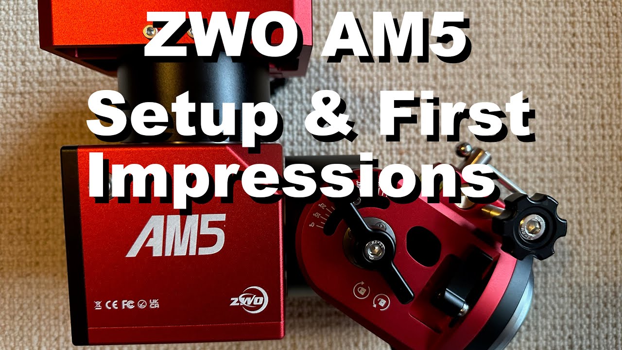 Unveiling the ZWO AM5 The Ultimate Setup! YouTube