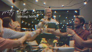 Unsung Heroes - Pretty Little Lies (Official Video)