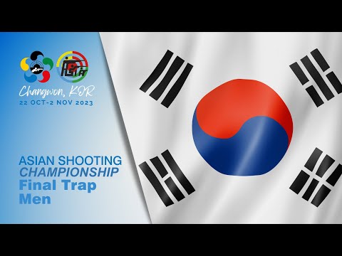 Trap Men - Changwon (KOR) - Asian Shooting Championship 2023