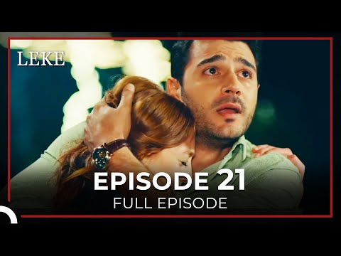 Leke Episode 21