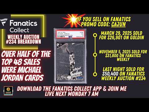 Over Half of the Top 48 Were Michael Jordan - Fanatics Weekly #234 Breakdown