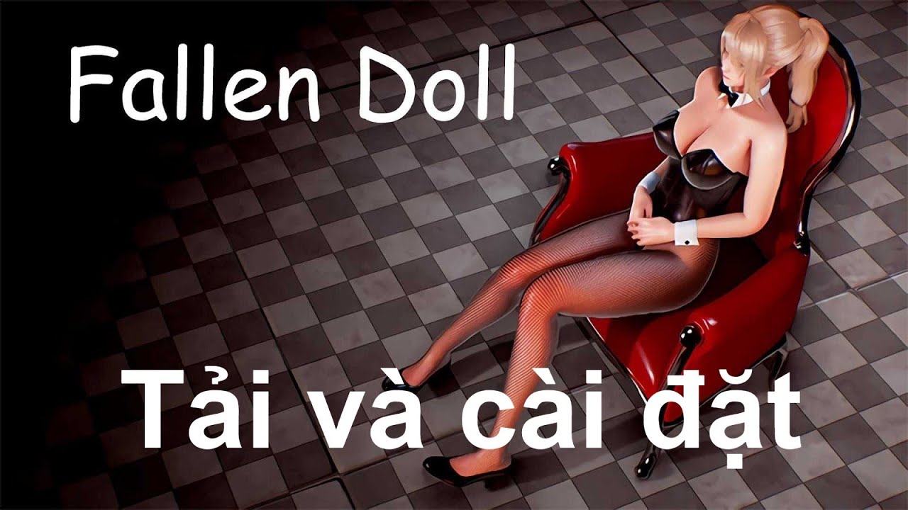 pc game 18+  2022 Update  Hướng dẫn tải và cài đặt Fallen Doll Không Che miễn phí 2020 - Game 18+