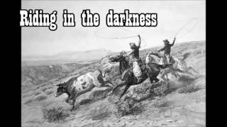 Riding in the darkness