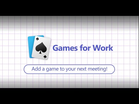 Games for Work – Now on Microsoft Teams for Enterprise