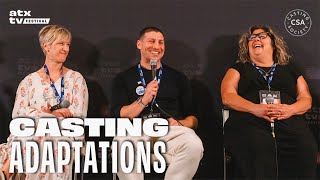 Casting Adaptations | Casting Society & ATX TV Festival by ATX TV 194 views 8 months ago 56 minutes