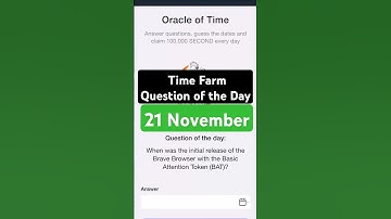 Time Farm Question of the Day 21 November | Oracle of Time | Time Farm Daily Question | #timefarm
