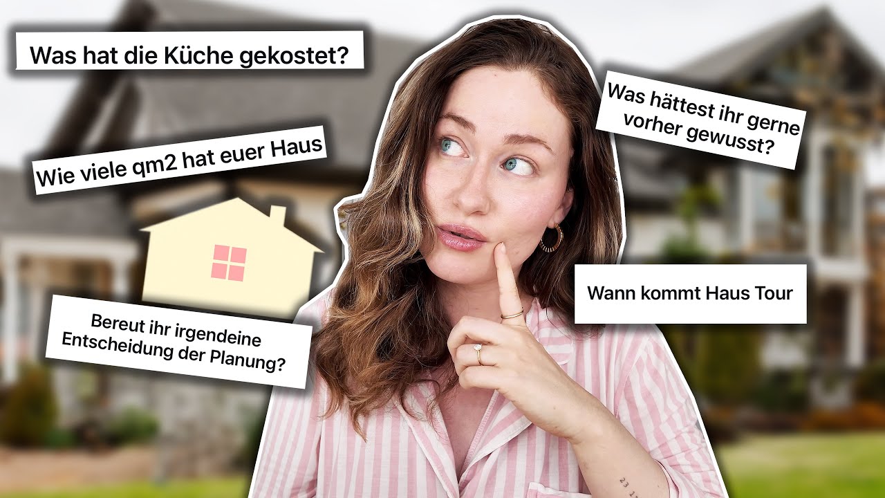 HAUS Q&A 🏡 ehrlich beantwortet: KOSTEN, QM & Entscheidungen, die wir BEREUEN.. | Sonny Loops