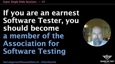 Super Single Slide Sessions #7 - The Association for Software Testing