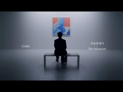 [MV] Colde 콜드 - 미술관에서 The Museum