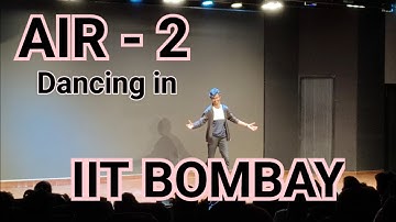 JEE AIR 2 Dancing in IIT Bombay | IIT Bombay Cultural Night | IIT Topper’s College Life Moments