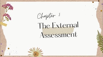 PPB 3073 - Reflection chapter 3 | The External Assessment