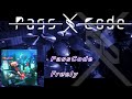 【Drum Cover】PassCode - "Freely" 叩いてみた 【ドラム】
