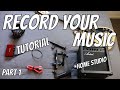 How to RECORD MUSIC in a BEDROOM STUDIO | DAW and Recording Setups