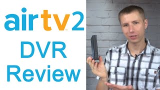 AirTV 2 Over the Air DVR and Wireless Tuner Review screenshot 1