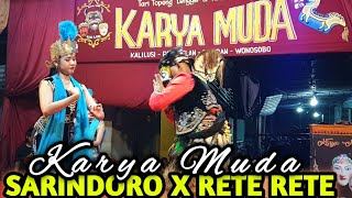 KIPRAH SARINDORO X RETE RETE ( KARYA MUDA )  LIVE KALILUSI SAPURAN WONOSOBO 