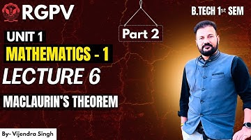 Unit-1 lec-6 maclaurin’s theorem part-2