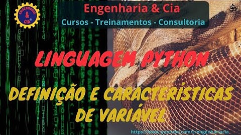 08 Python: Conceito e Características de uma  Variáveis | Valores,  Expressões e Comandos