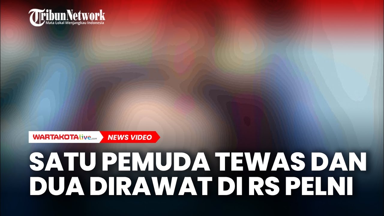 Bangunin Sahur Jadi Pemicu Tawuran di Palmerah, Satu Pemuda Tewas dan Dua Dirawat di RS Pelni