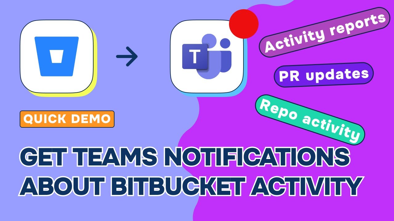 Stay Updated: Microsoft Teams Connector for Bitbucket - YouTube