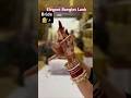 #beautifulbanglesdesigns #bangles #tranding #stylishchura #weddingbangles #shorts #love #chudi #yt