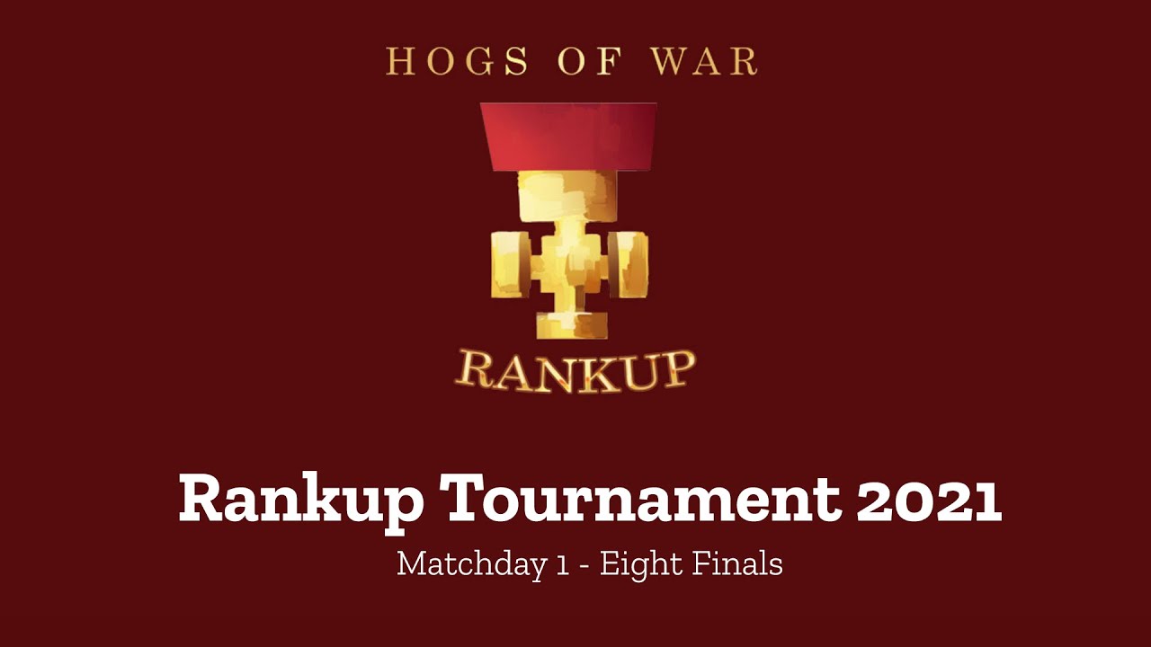 [Hogs of War] Rankup 2021 - Matchday 1