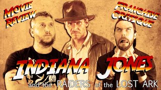 Indiana jones film franchise critique part 1: raiders of the lost ark
movie review