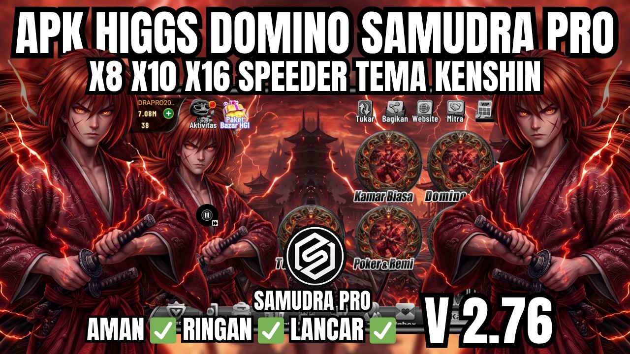 Higgs Domino RP Mod Apk Terbaru Versi 2.76 X8 X10 SAMUDRA PRO TEMA KENSHIN HGI Versi 2.76 Terbaru