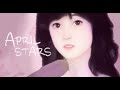 中森明菜 APRIL STAR 中文歌詞