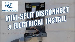 How to Wire Mr Cool Mini Split Disconnect – Electrical Circuit Installation