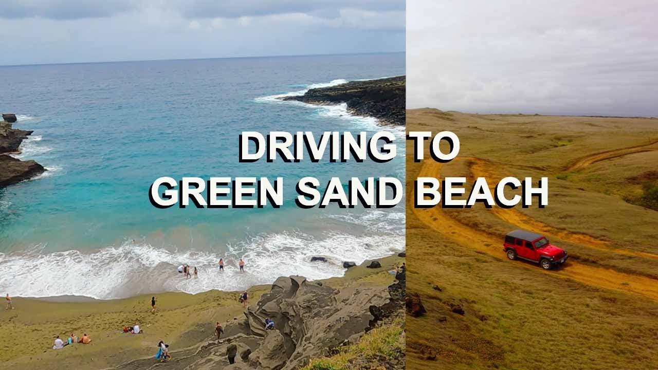 Driving To Papakōlea Green Sand Beach Big Island Hawaii Youtube 