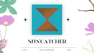 Ryan Marshall - Suncatcher (Album Visualizer)