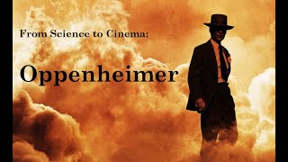 From Science to Cinema: A Review of the Oppenheimer Trailer