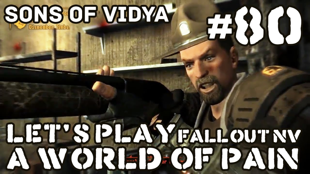 The SONS play Fallout New Vegas (AWOP) Pt 80