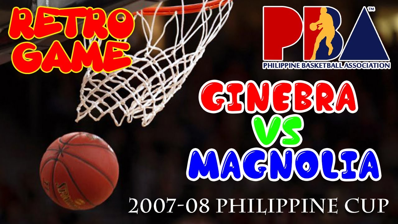 2007 - 2008 PHILIPPINE CUP || GINEBRA VS. MAGNOLIA || RETRO GAME   PART 2