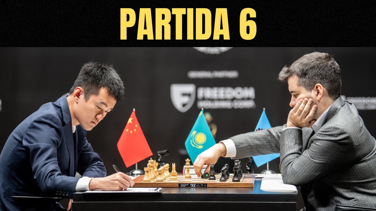 Ding vs Nepomniachtchi | Campeonato Mundial de Ajedrez 2023 | Partida 6 ...