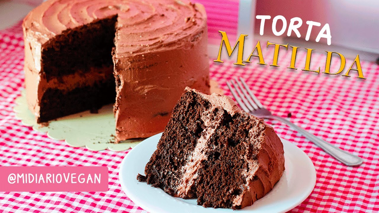 TORTA MATILDA VEGANA (Extra chocolatosa) / Midiariovegan