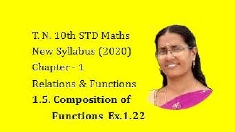 Chapter 1 Composition of Functions Examples 1.22| Relations & Functions - TN 10th Std Maths
