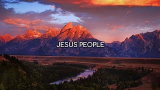 Download lagu Jesus People | Danny Gokey (Lyrics)