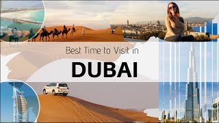 Reasons to Visit Dubai In December | Best Time to Visit Dubai