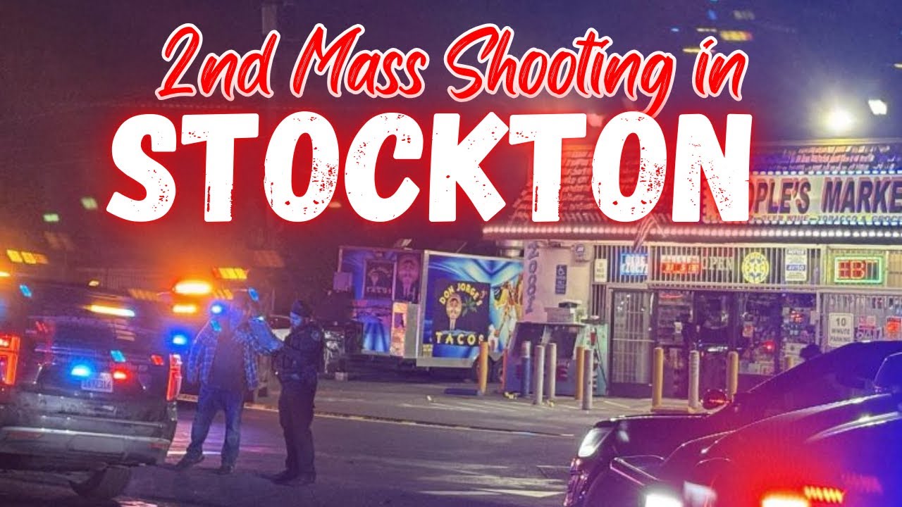 2nd Mass Shooting in Stockton in 30 days! - YouTube
