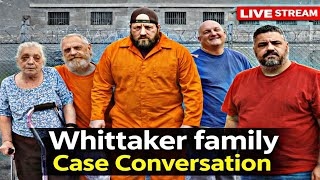Whittaker Family Case After the Arrests… Who’s Still Untouched? (LIVE DISCUSSION) screenshot 4