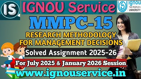 IGNOU MMPC-15 Solved Assignment 2025-26 For July 2025 and January 2026 Sessions