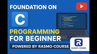Day5 - if else & ternary operator of C Programming Laguage [ Rasmo Courses]