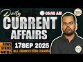 17 September Current Affairs 2025 | Daily Current Affairs | Current Affairs Today