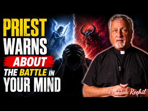 Fr  Dan Reehil - The Secret to Healing the Wounds of the Soul