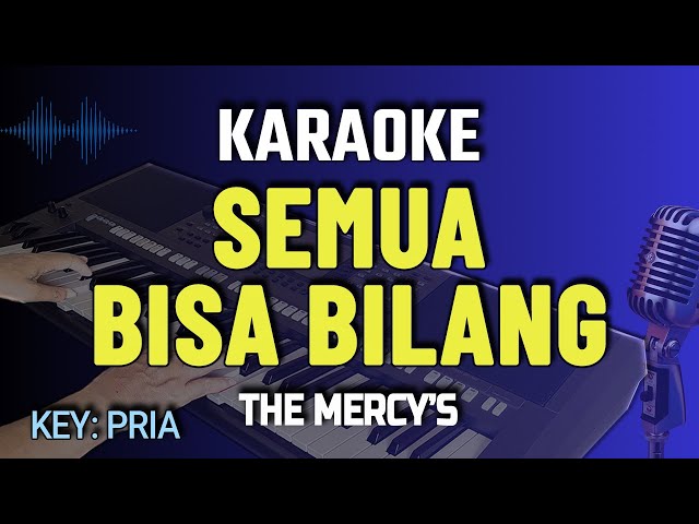 SEMUA BISA BILANG Karaoke | Bossas Version class=