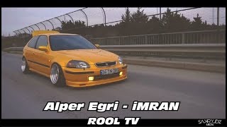 ALPER EGRİ İMRAN | ROOL TV Resimi